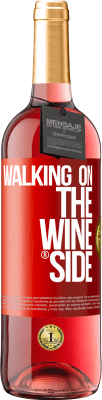 29,95 € 送料無料 | ロゼワイン ROSÉエディション Walking on the Wine Side® 赤いタグ. カスタマイズ可能なラベル 若いワイン 収穫 2024 Tempranillo