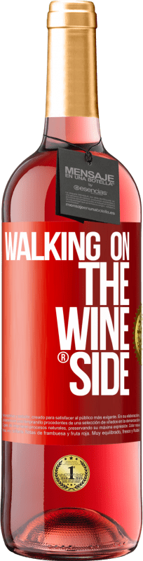 29,95 € Free Shipping | Rosé Wine ROSÉ Edition Walking on the Wine Side® Red Label. Customizable label Young wine Harvest 2023 Tempranillo