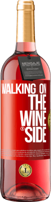 29,95 € Envoi gratuit | Vin rosé Édition ROSÉ Walking on the Wine Side® Étiquette Rouge. Étiquette personnalisable Vin jeune Récolte 2025 Tempranillo