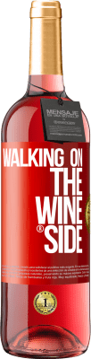 29,95 € Kostenloser Versand | Roséwein ROSÉ Ausgabe Walking on the Wine Side® Rote Markierung. Anpassbares Etikett Junger Wein Ernte 2024 Tempranillo