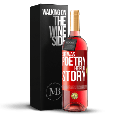 «She was poetry, he pure story» ROSÉ Edition