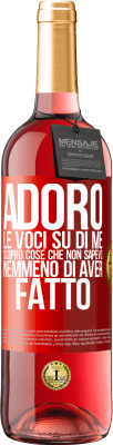 29,95 € Spedizione Gratuita | Vino rosato Edizione ROSÉ Adoro le voci su di me, scopro cose che non sapevo nemmeno di aver fatto Etichetta Rossa. Etichetta personalizzabile Vino giovane Raccogliere 2023 Tempranillo