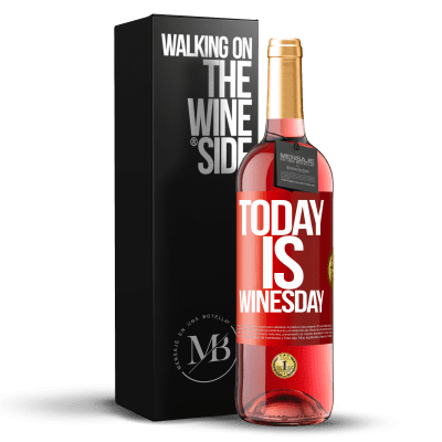 «Today is winesday!» Edición ROSÉ