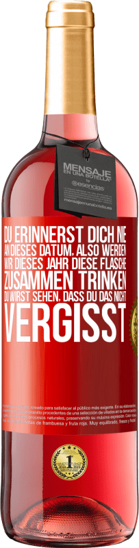 29,95 € Kostenloser Versand | Roséwein ROSÉ Ausgabe Du erinnerst dich nie an dieses Datum, also werden wir dieses Jahr diese Flasche zusammen trinken. Du wirst sehen, dass du das n Rote Markierung. Anpassbares Etikett Junger Wein Ernte 2024 Tempranillo