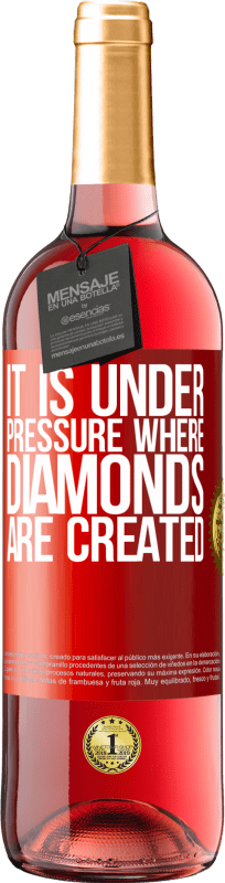 29,95 € Free Shipping | Rosé Wine ROSÉ Edition It is under pressure where diamonds are created Red Label. Customizable label Young wine Harvest 2024 Tempranillo