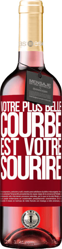 29,95 € Envoi gratuit | Vin rosé Édition ROSÉ Votre plus belle courbe est votre sourire Étiquette Rouge. Étiquette personnalisable Vin jeune Récolte 2024 Tempranillo