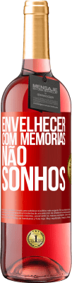 29,95 € Envio grátis | Vinho rosé Edição ROSÉ Envelhecer com memórias, não sonhos Etiqueta Vermelha. Etiqueta personalizável Vinho jovem Colheita 2024 Tempranillo