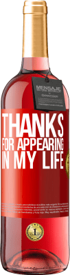 29,95 € Free Shipping | Rosé Wine ROSÉ Edition Thanks for appearing in my life Red Label. Customizable label Young wine Harvest 2025 Tempranillo