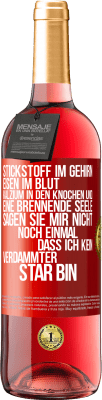 29,95 € Kostenloser Versand | Roséwein ROSÉ Ausgabe Stickstoff im Gehirn, Eisen im Blut, Kalzium in den Knochen und eine brennende Seele. Sagen Sie mir nicht noch einmal. dass ich Rote Markierung. Anpassbares Etikett Junger Wein Ernte 2024 Tempranillo