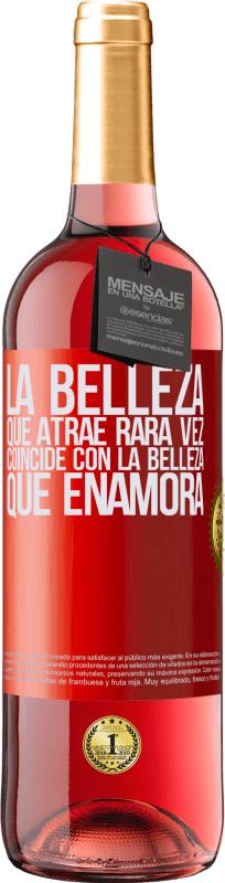 29,95 € Envío gratis | Vino Rosado Edición ROSÉ La belleza que atrae rara vez coincide con la belleza que enamora Etiqueta Roja. Etiqueta personalizable Vino joven Cosecha 2024 Tempranillo