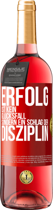 29,95 € Kostenloser Versand | Roséwein ROSÉ Ausgabe Erfolg ist kein Glücksfall, sondern ein Schlag der Disziplin Rote Markierung. Anpassbares Etikett Junger Wein Ernte 2025 Tempranillo