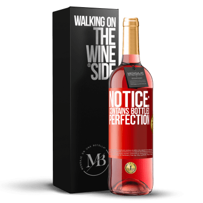 «Примечание: содержит совершенство в бутылках» Издание ROSÉ