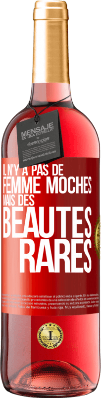 29,95 € Envoi gratuit | Vin rosé Édition ROSÉ Il n'y a pas de femme moches mais des beautés rares Étiquette Rouge. Étiquette personnalisable Vin jeune Récolte 2024 Tempranillo