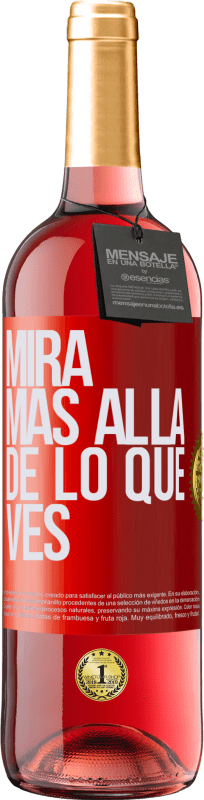29,95 € Envío gratis | Vino Rosado Edición ROSÉ Mira más allá de lo que ves Etiqueta Roja. Etiqueta personalizable Vino joven Cosecha 2023 Tempranillo