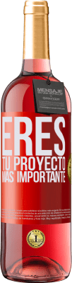 29,95 € Envío gratis | Vino Rosado Edición ROSÉ Eres tu proyecto más importante Etiqueta Roja. Etiqueta personalizable Vino joven Cosecha 2024 Tempranillo