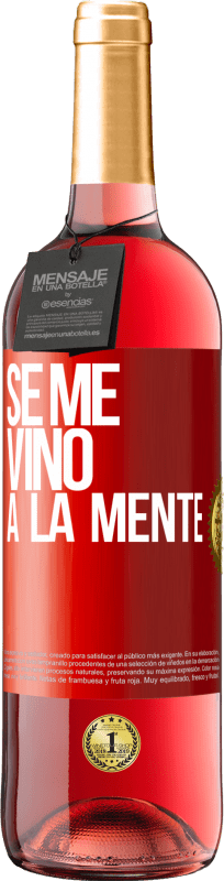 29,95 € Spedizione Gratuita | Vino rosato Edizione ROSÉ Se me VINO a la mente… Etichetta Rossa. Etichetta personalizzabile Vino giovane Raccogliere 2024 Tempranillo