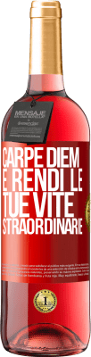 29,95 € Spedizione Gratuita | Vino rosato Edizione ROSÉ Carpe Diem e rendi le tue vite straordinarie Etichetta Rossa. Etichetta personalizzabile Vino giovane Raccogliere 2024 Tempranillo