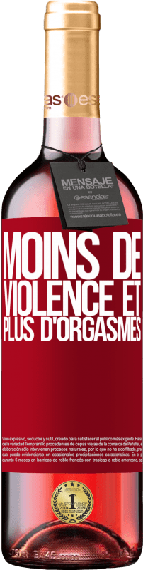 29,95 € Envoi gratuit | Vin rosé Édition ROSÉ Moins de violence et plus d'orgasmes Étiquette Rouge. Étiquette personnalisable Vin jeune Récolte 2025 Tempranillo