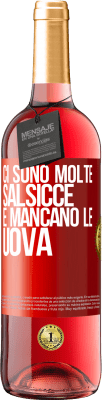 29,95 € Spedizione Gratuita | Vino rosato Edizione ROSÉ Ci sono molte salsicce e mancano le uova Etichetta Rossa. Etichetta personalizzabile Vino giovane Raccogliere 2023 Tempranillo