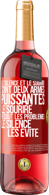 29,95 € Envoi gratuit | Vin rosé Édition ROSÉ Le silence et le sourire sont deux armes puissantes. Le sourire résout les problèmes, le silence les évite Étiquette Rouge. Étiquette personnalisable Vin jeune Récolte 2023 Tempranillo