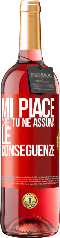 29,95 € Spedizione Gratuita | Vino rosato Edizione ROSÉ Mi piace che tu ne assuma le conseguenze Etichetta Rossa. Etichetta personalizzabile Vino giovane Raccogliere 2024 Tempranillo