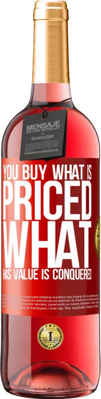 29,95 € Free Shipping | Rosé Wine ROSÉ Edition You buy what is priced. What has value is conquered Red Label. Customizable label Young wine Harvest 2025 Tempranillo