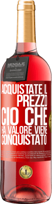 29,95 € Spedizione Gratuita | Vino rosato Edizione ROSÉ Acquistate il prezzo. Ciò che ha valore viene conquistato Etichetta Rossa. Etichetta personalizzabile Vino giovane Raccogliere 2024 Tempranillo