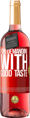 29,95 € Free Shipping | Rosé Wine ROSÉ Edition For demanding with good taste Red Label. Customizable label Young wine Harvest 2025 Tempranillo