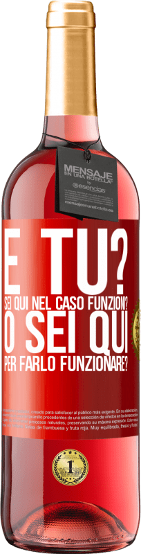 29,95 € Spedizione Gratuita | Vino rosato Edizione ROSÉ e tu? Sei qui nel caso funzioni, o sei qui per farlo funzionare? Etichetta Rossa. Etichetta personalizzabile Vino giovane Raccogliere 2023 Tempranillo