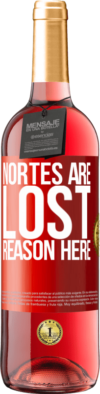 29,95 € Free Shipping | Rosé Wine ROSÉ Edition Nortes are lost. Reason here Red Label. Customizable label Young wine Harvest 2024 Tempranillo