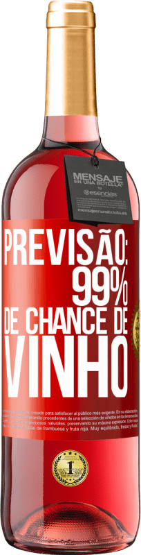 29,95 € Envio grátis | Vinho rosé Edição ROSÉ Previsão: 99% de chance de vinho Etiqueta Vermelha. Etiqueta personalizável Vinho jovem Colheita 2023 Tempranillo