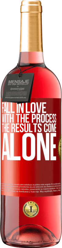 29,95 € Free Shipping | Rosé Wine ROSÉ Edition Fall in love with the process, the results come alone Red Label. Customizable label Young wine Harvest 2023 Tempranillo