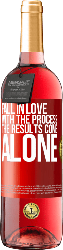 29,95 € Free Shipping | Rosé Wine ROSÉ Edition Fall in love with the process, the results come alone Red Label. Customizable label Young wine Harvest 2024 Tempranillo