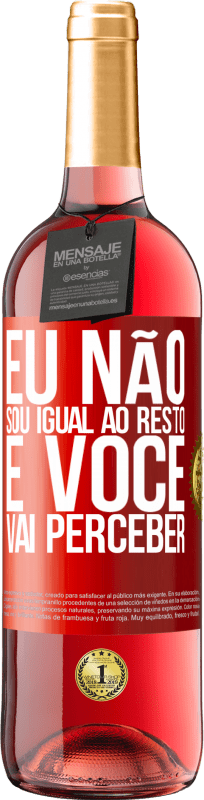 29,95 € Envio grátis | Vinho rosé Edição ROSÉ Eu não sou igual ao resto, e você vai perceber Etiqueta Vermelha. Etiqueta personalizável Vinho jovem Colheita 2024 Tempranillo