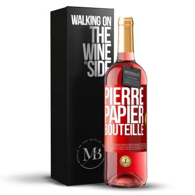 «Pierre-papier-bouteille» Édition ROSÉ