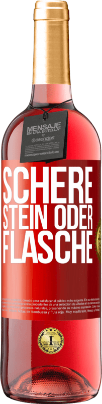 29,95 € Kostenloser Versand | Roséwein ROSÉ Ausgabe Schere, Stein oder Flasche Rote Markierung. Anpassbares Etikett Junger Wein Ernte 2025 Tempranillo