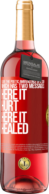 29,95 € Free Shipping | Rosé Wine ROSÉ Edition I love the poetic ambivalence of a scar, which has two messages: here it hurt, here it healed Red Label. Customizable label Young wine Harvest 2024 Tempranillo