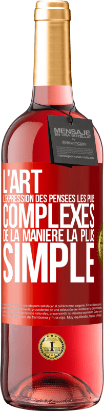 29,95 € Envoi gratuit | Vin rosé Édition ROSÉ L'ART. L'expression des pensées les plus complexes de la manière la plus simple Étiquette Rouge. Étiquette personnalisable Vin jeune Récolte 2024 Tempranillo