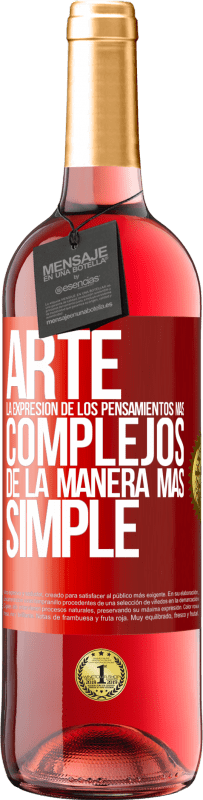 29,95 € Envío gratis | Vino Rosado Edición ROSÉ ARTE. La expresión de los pensamientos más complejos de la manera más simple Etiqueta Roja. Etiqueta personalizable Vino joven Cosecha 2025 Tempranillo