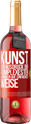 29,95 € Kostenloser Versand | Roséwein ROSÉ Ausgabe KUNST. Der Ausdruck der komplexesten Gedanken auf einfachste Weise Rote Markierung. Anpassbares Etikett Junger Wein Ernte 2024 Tempranillo