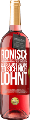 29,95 € Kostenloser Versand | Roséwein ROSÉ Ausgabe Ironisch, dass eine Frau mehr als 75 Farbtöne von Lippenstiften unterscheiden kann aber nicht zwischen einem, der sich lohnt und Rote Markierung. Anpassbares Etikett Junger Wein Ernte 2024 Tempranillo