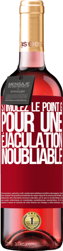 29,95 € Envoi gratuit | Vin rosé Édition ROSÉ Stimulez le point G pour une éjaculation inoubliable Étiquette Rouge. Étiquette personnalisable Vin jeune Récolte 2024 Tempranillo