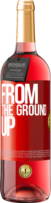 29,95 € Free Shipping | Rosé Wine ROSÉ Edition From The Ground Up Red Label. Customizable label Young wine Harvest 2024 Tempranillo