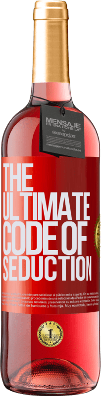 29,95 € Envío gratis | Vino Rosado Edición ROSÉ The ultimate code of seduction Etiqueta Roja. Etiqueta personalizable Vino joven Cosecha 2023 Tempranillo