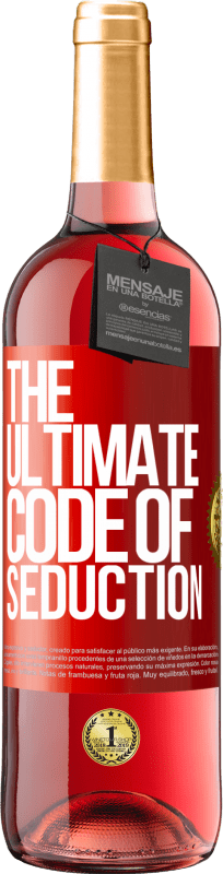 29,95 € Envio grátis | Vinho rosé Edição ROSÉ The ultimate code of seduction Etiqueta Vermelha. Etiqueta personalizável Vinho jovem Colheita 2024 Tempranillo