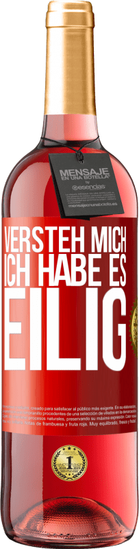 29,95 € Kostenloser Versand | Roséwein ROSÉ Ausgabe Versteh mich, ich habe es eilig Rote Markierung. Anpassbares Etikett Junger Wein Ernte 2024 Tempranillo