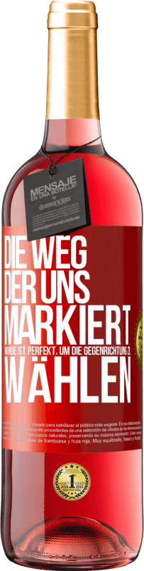 29,95 € Kostenloser Versand | Roséwein ROSÉ Ausgabe Die Weg, der uns markiert wurde ist perfekt, um die Gegenrichtung zu wählen Rote Markierung. Anpassbares Etikett Junger Wein Ernte 2024 Tempranillo