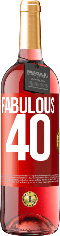 29,95 € Free Shipping | Rosé Wine ROSÉ Edition Fabulous 40 Red Label. Customizable label Young wine Harvest 2024 Tempranillo