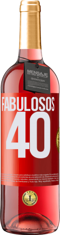 29,95 € Envío gratis | Vino Rosado Edición ROSÉ Fabulosos 40 Etiqueta Roja. Etiqueta personalizable Vino joven Cosecha 2023 Tempranillo