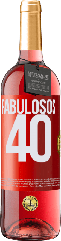 29,95 € Envío gratis | Vino Rosado Edición ROSÉ Fabulosos 40 Etiqueta Roja. Etiqueta personalizable Vino joven Cosecha 2024 Tempranillo